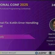 The Functional Fix Kotlin Error Handling Made Elegant By Hari Krishnan FnConf 2025