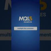 Multiple Lines Comment In EA MQL5 Examples Mt5 Tutorial