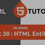 HTML Tutorial In Hindi Part 30 HTML Entities Entities In HTML HTML Entities Vs Unicode