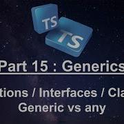 Part 14 Generics In TypeScript Creating Generic Function Class Interface TypeScript Tutorials