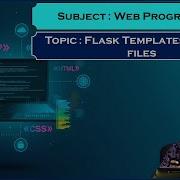 LEC56 Web Programming Flask Templates Static Files By Mrs G Sowmya