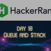 HackerRank Day 18 Queues And Stacks