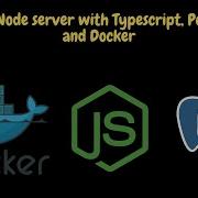 Set Up NodeJs Project With Typescript Postgres And Docker How To Tutorial