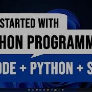 Getting Started With Python Programming Install Python VS Code And Setup