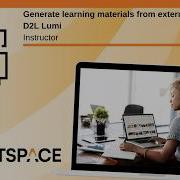 Создавайте учебные материалы из внешних файлов с помощью D2L Lumi Instructor