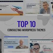 Top 10 Best Consulting WordPress Themes 2021