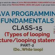JAVA PROGRAMMING FUNDAMENTALS CLASS 15 DO WHILE LOOP WITH EXAMPLE