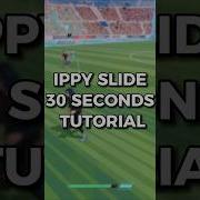 IPPY SLIDE TUTORIAL REMATCH Rematch