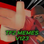 TF2 MEMES V123