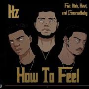 How To Feel Feat Kieh Crossroadbaby Havi REACTION Sponsored