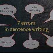 7 Common Errors In Sentence Writing