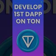 Complete Guide To Building Your First DApp On TON Step By Step Tutorial