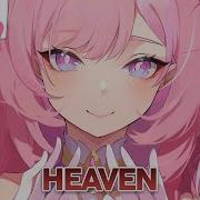 Nightcore Heaven Blanke Rival KC Lyrics