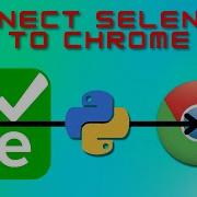 How To Install Selenium In Python And CONNECT To Google Chrome