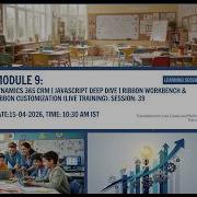 Module 9 Dynamics 365 CRM JavaScript Deep Dive Ribbon Workbench Ribbon Customization Live