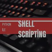 Python Ile Shell Ve Scripting XONSH Ile
