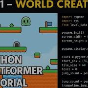 Build A Tile Based Platformer Python PyGame Tutorial Part 1