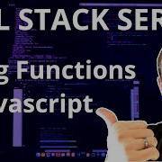 Using Functions In Javascript Beginner S Guide To Full Stack Development