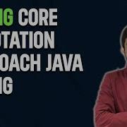 Spring Core Part 5 Annotation Approach With Java Config No XML Spring Boot Tutorial