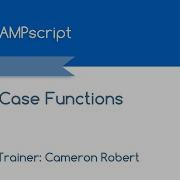 Функции AMPscript Case функции Salesforce Marketing Cloud за 5 минут