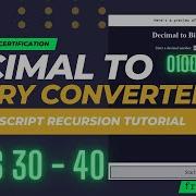JavaScript Recursion Project Decimal To Binary Converter Steps 30 40 FreeCodeCamp Solutions