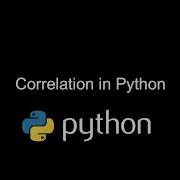 Pearson And Spearman Correlation In Python