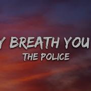 The Police Every Breath You Take Lyrics