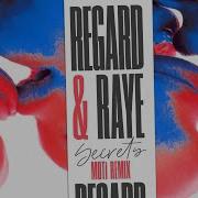 Regard RAYE Secrets MOTi Remix Audio
