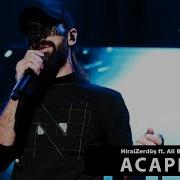 HiraiZerdüş Ft Ali BARAN BALUM Acapella Müziksiz Vokal Şarkı Sözleri