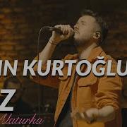 Aydın Kurtoğlu Söz Alaturka Akustik