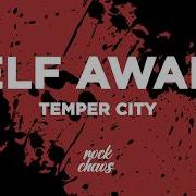 Temper City Self Aware Lyrics