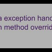 Java Exception Handling With Method Overriding