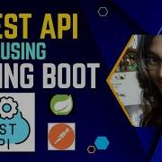 How To Create REST API Using Spring Boot Step By Step