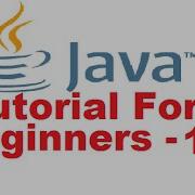 Java Tutorial For Beginners 11 The While Statements While Loops