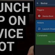 Automate Android How To Launch An App When The Device Boots Up