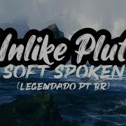 Unlike Pluto Soft Spoken Legendado PT BR