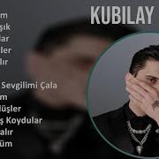 Kubilay Karça 2025 MIX Top Hits Ayaza Serdim Celladına Aşık Seni Kırmışlar Intihar Saatler