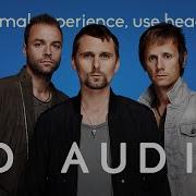 Muse The 2nd Law Isolated System 8D Audio Multidirectional