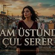 Dam Üstüne Çul Serer Anatolian Cover 2026