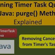 Cleaning Timer Task Queue In Java Purge Method Explained Timer And TimerTask In Java