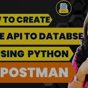 Create UPDATE API To Database Using Python Build An API With Database Using Python Python Flask