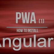 How To Realize PWA In Angular6