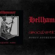 Hellhammer Horus Aggressor Official Audio