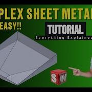 How To Make Complex Sheet Metal Shapes Super Fast SolidWorks Convert To Sheet Metal