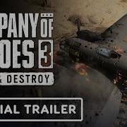 Company Of Heroes 3 Official Dare Destroy Announcement Trailer