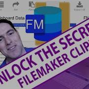 Unlock The Secrets Of The FileMaker Clipboard With David Simpson