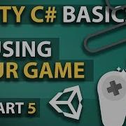 Unity C Basics Part 5 Pausing Your Game Part 2
