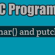 Write A Program To Illustrate Getchar And Putchar In C Vision Academy