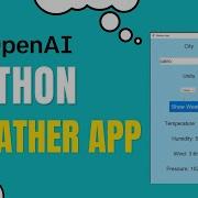 Build A Beautiful Weather App In Python With ChatGPT In Just 120 Seconds