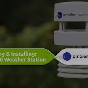 Ambient Weather WS 5000 Unboxing And Installation